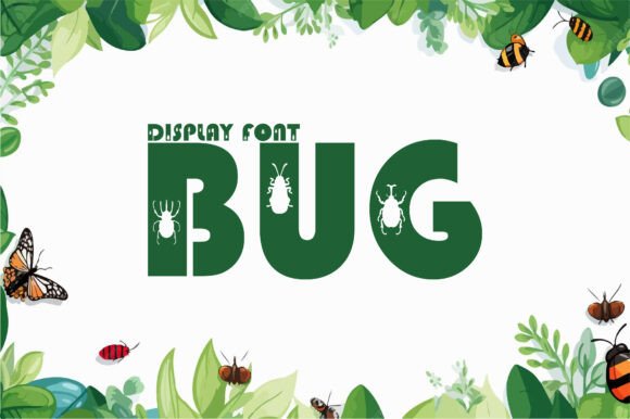Bug Fonts: Decorative Design for Creative Brands