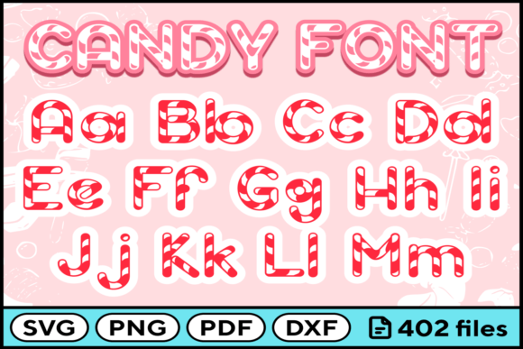 Candy Font: Graphics for Crafts and Content