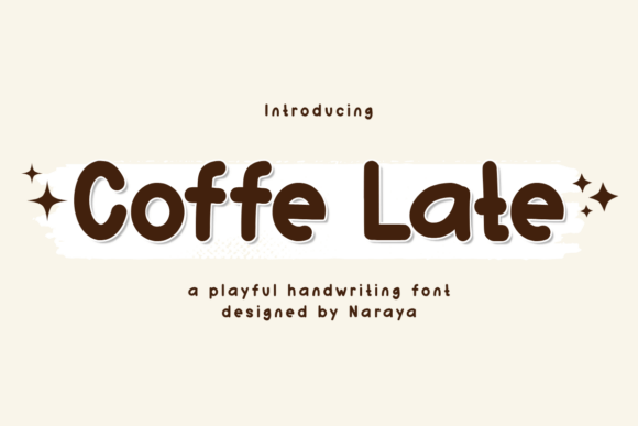 Coffee Late Fonts and Freebies