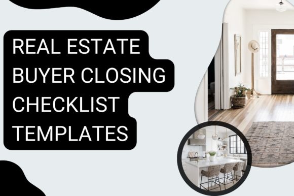 Editable Buyer Closing Checklist Graphics