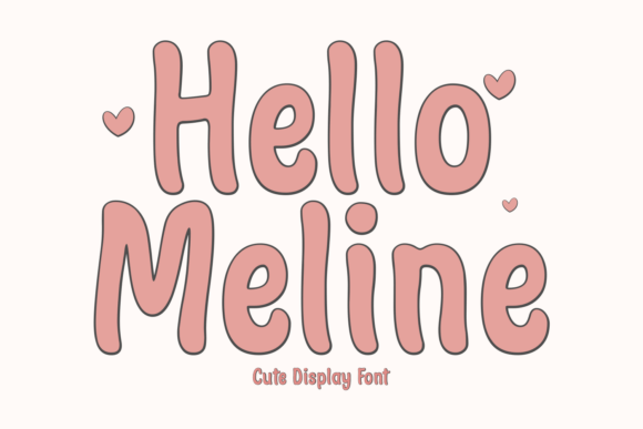 Hello Meline – A Sweet Display Font for Creative Projects