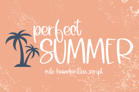 Perfect Summer: Fonts for Whimsical Script Amp