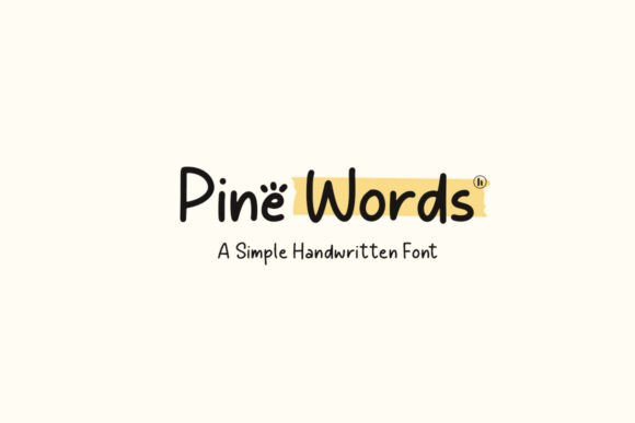 Pine Words: Cute Fonts for Script Amp