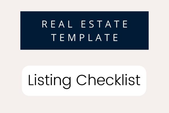 Realtor Listing Checklist: Essential Graphics & Templates